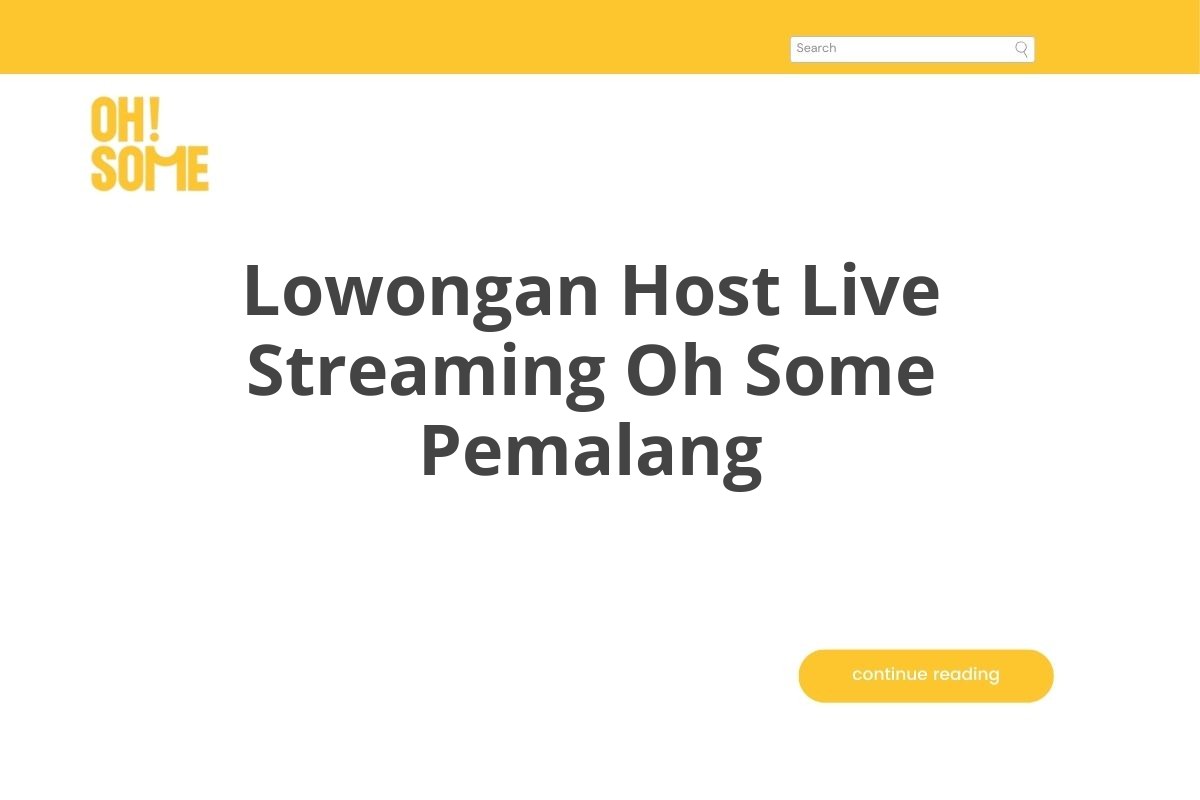 Lowongan Host Live Streaming Oh Some Pemalang