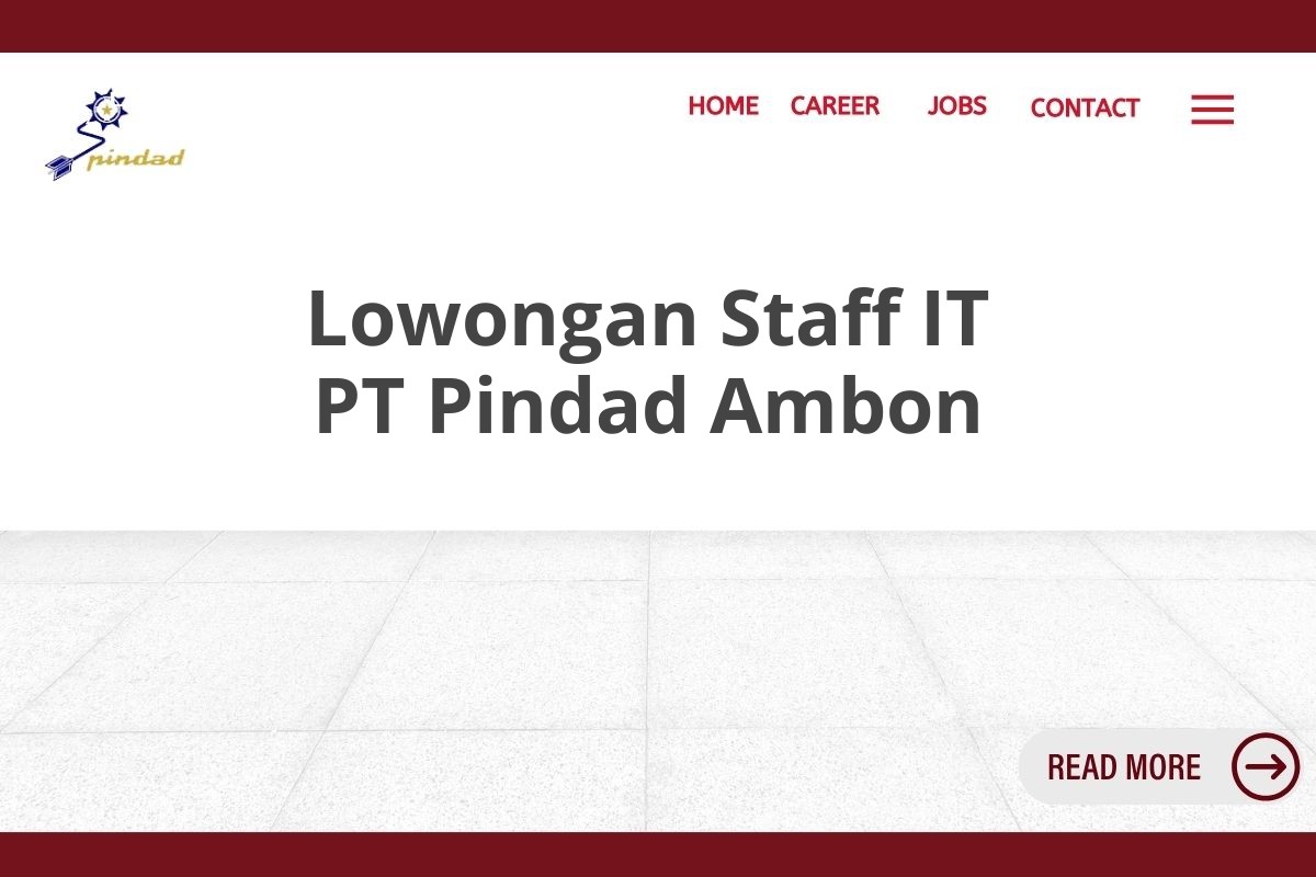 Lowongan Staff IT PT Pindad Ambon