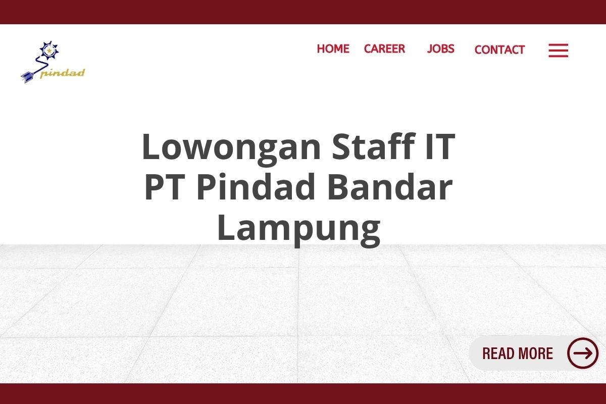 Lowongan Staff IT PT Pindad Bandar Lampung