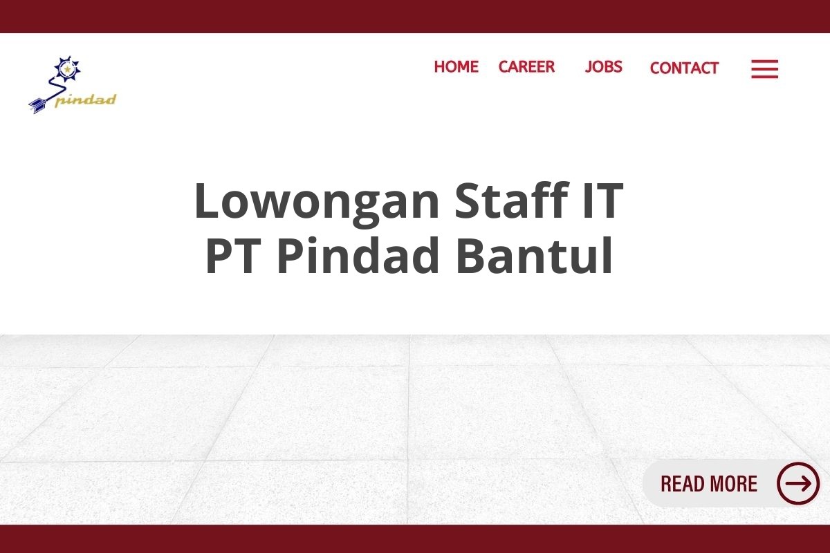 Lowongan Staff IT PT Pindad Bantul