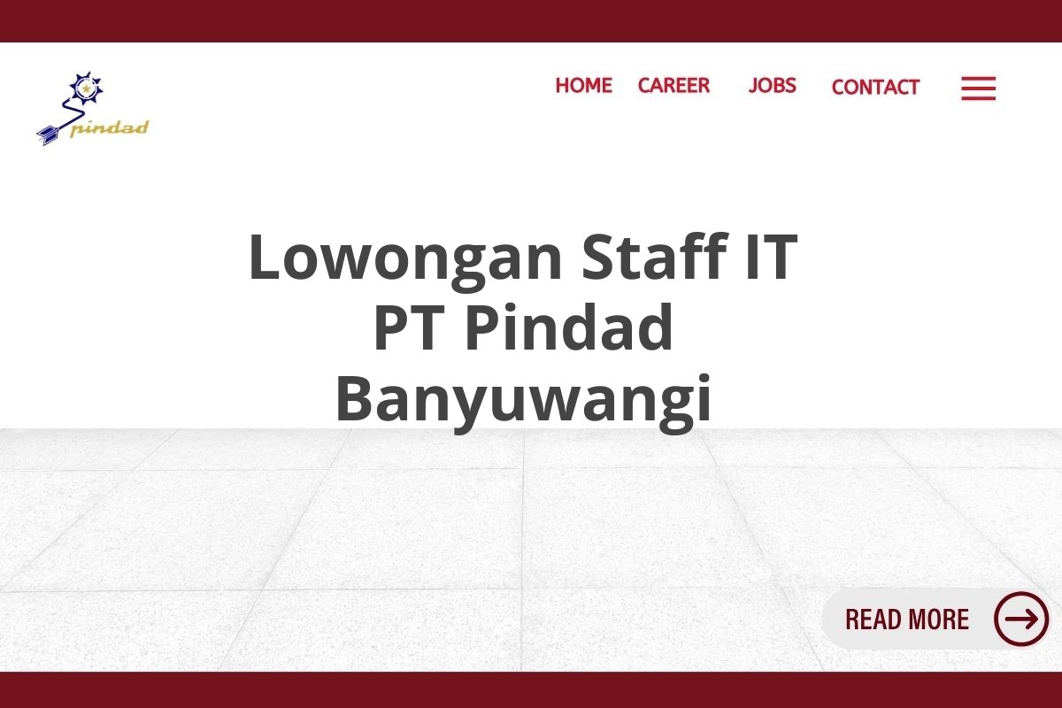 Lowongan Staff IT PT Pindad Banyuwangi