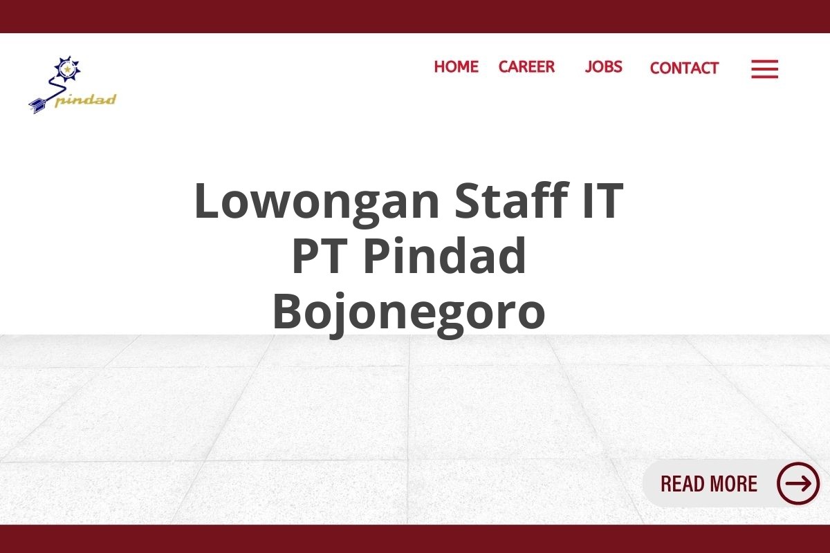 Lowongan Staff IT PT Pindad Bojonegoro