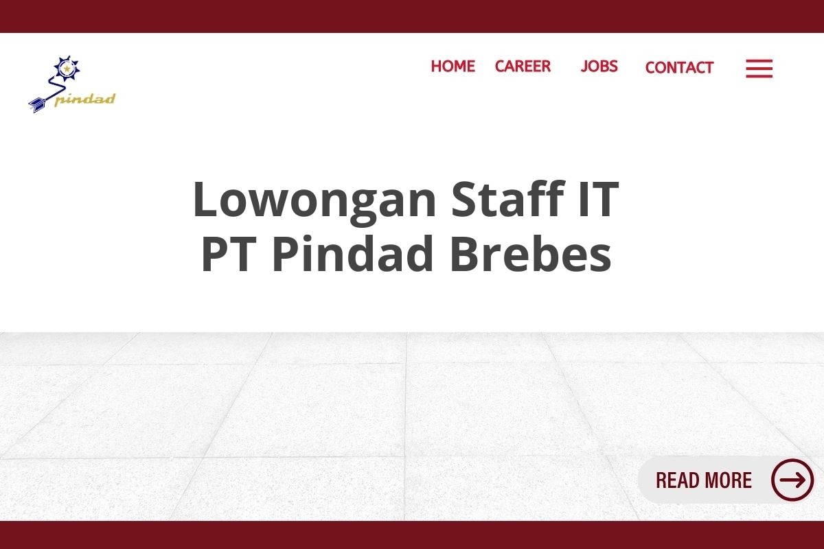 Lowongan Staff IT PT Pindad Brebes