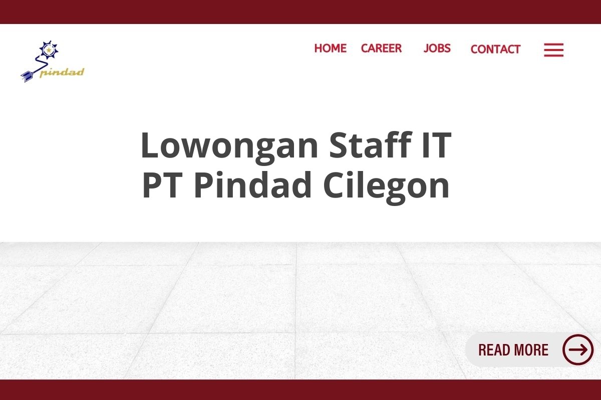 Lowongan Staff IT PT Pindad Cilegon