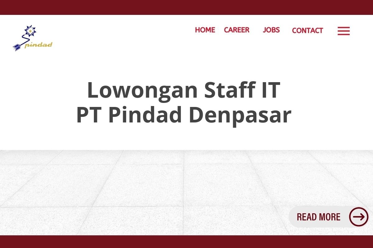 Lowongan Staff IT PT Pindad Denpasar