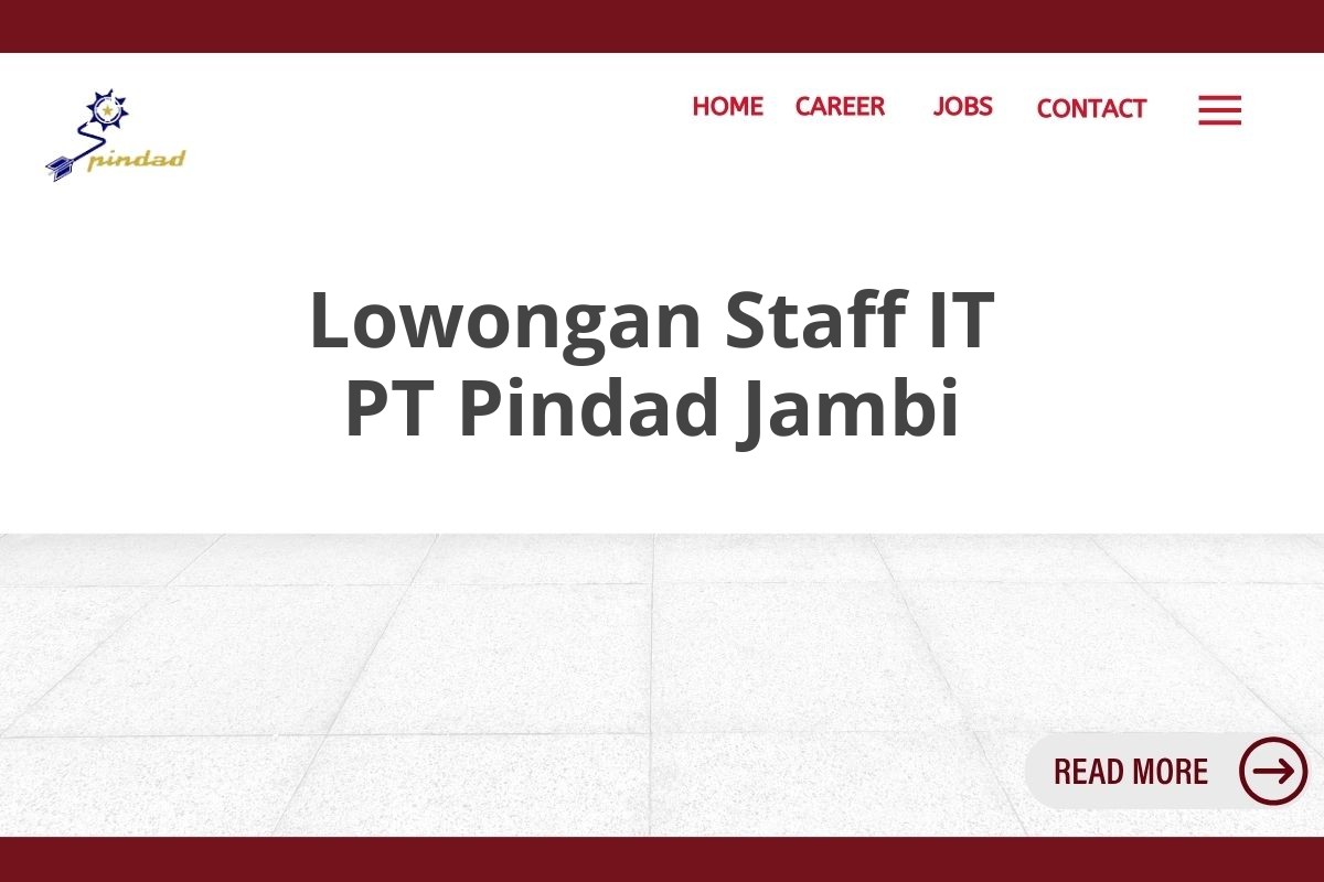 Lowongan Staff IT PT Pindad Jambi