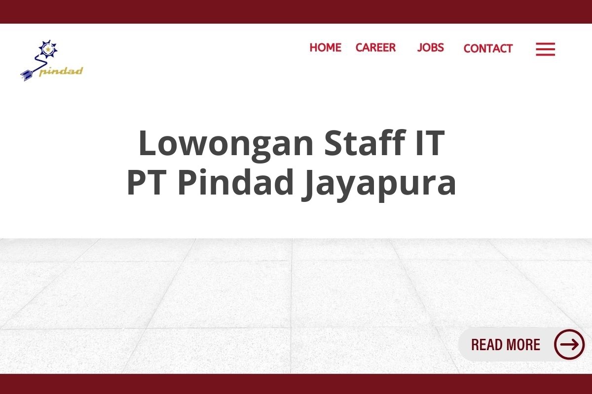 Lowongan Staff IT PT Pindad Jayapura