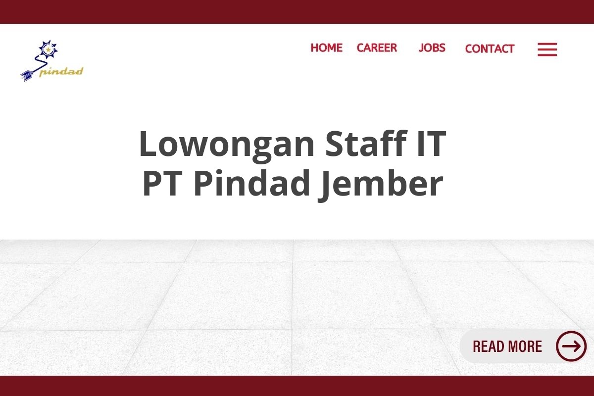 Lowongan Staff IT PT Pindad Jember