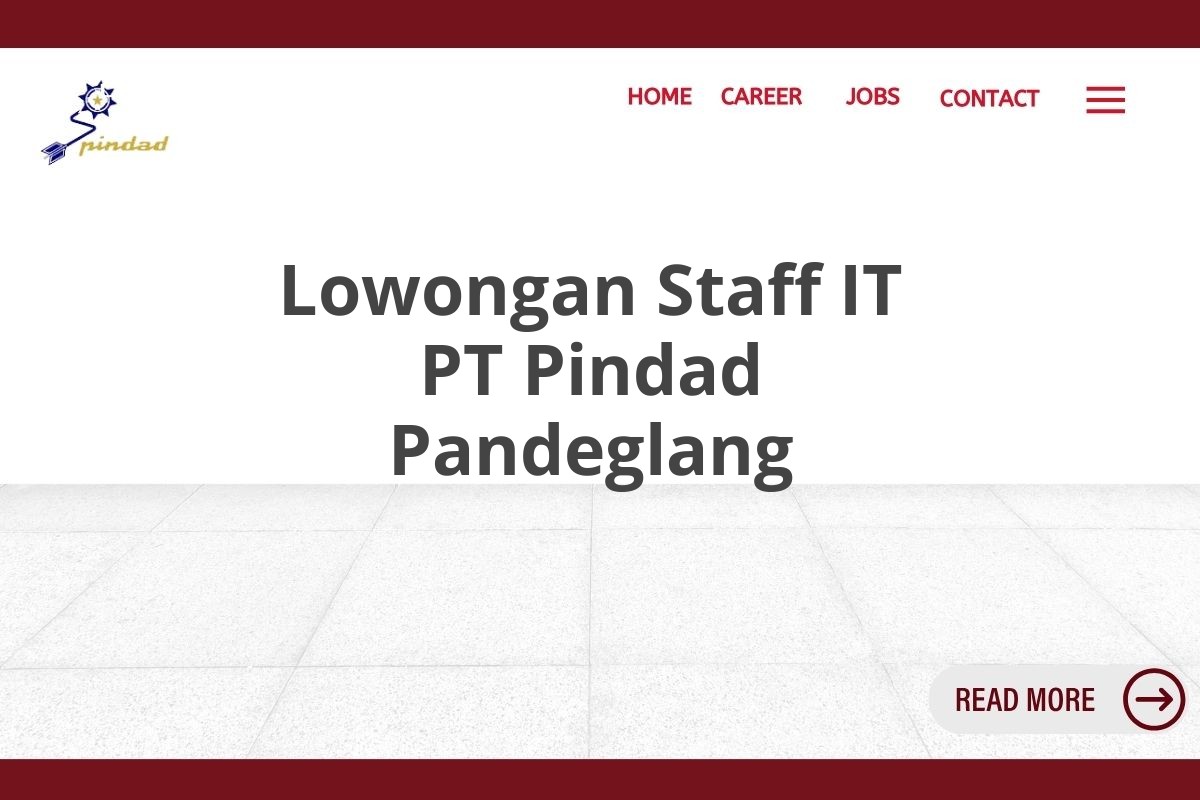 Lowongan Staff IT PT Pindad Pandeglang