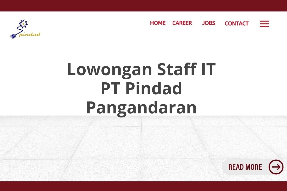 Lowongan Staff IT PT Pindad Pangandaran