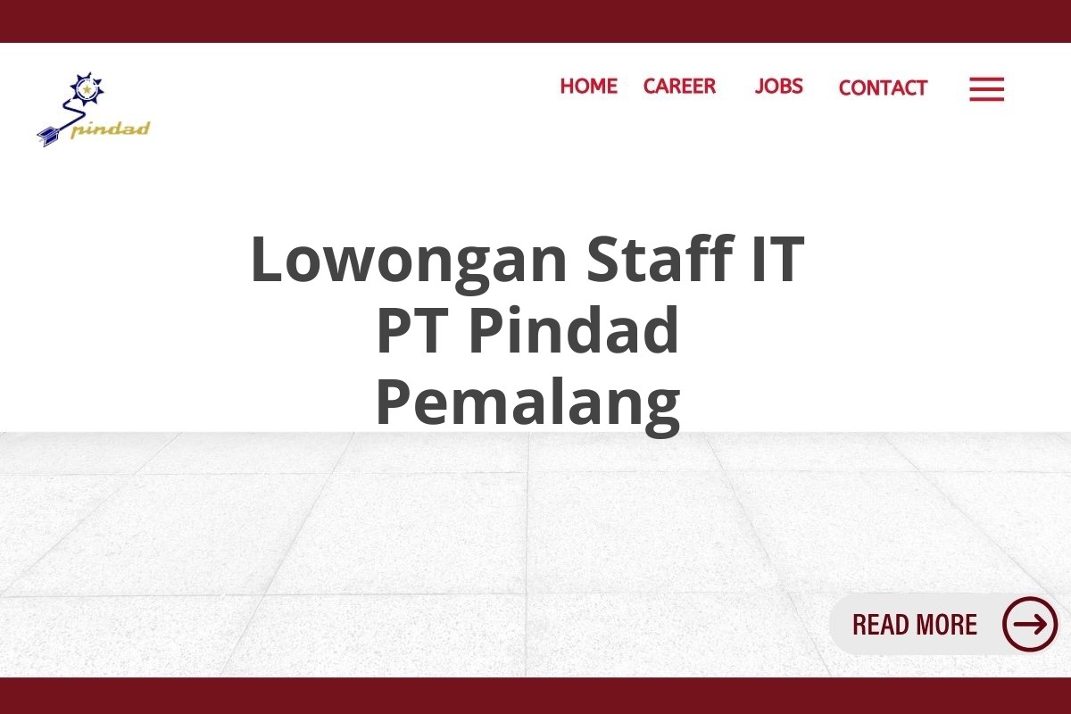 Lowongan Staff IT PT Pindad Pemalang