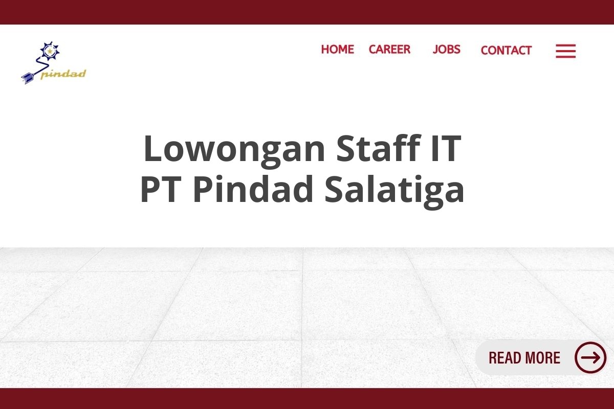 Lowongan Staff IT PT Pindad Salatiga