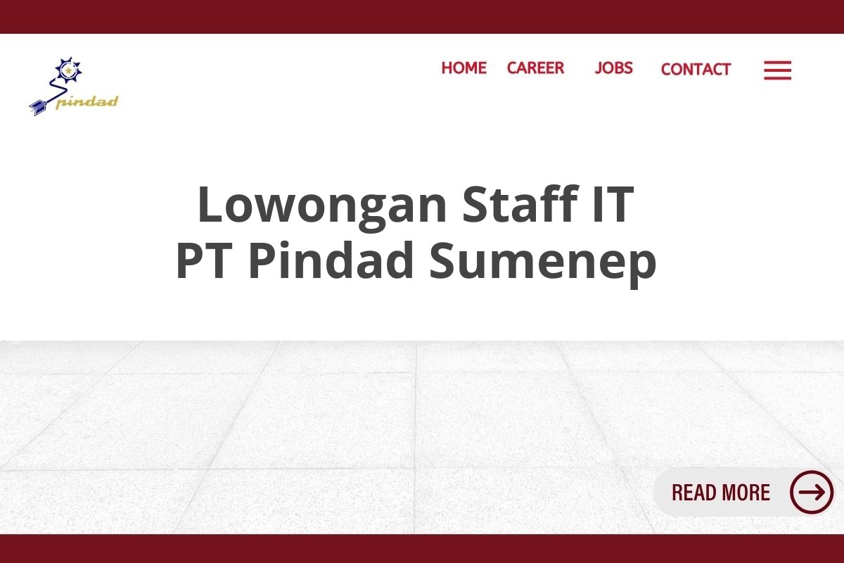 Lowongan Staff IT PT Pindad Sumenep