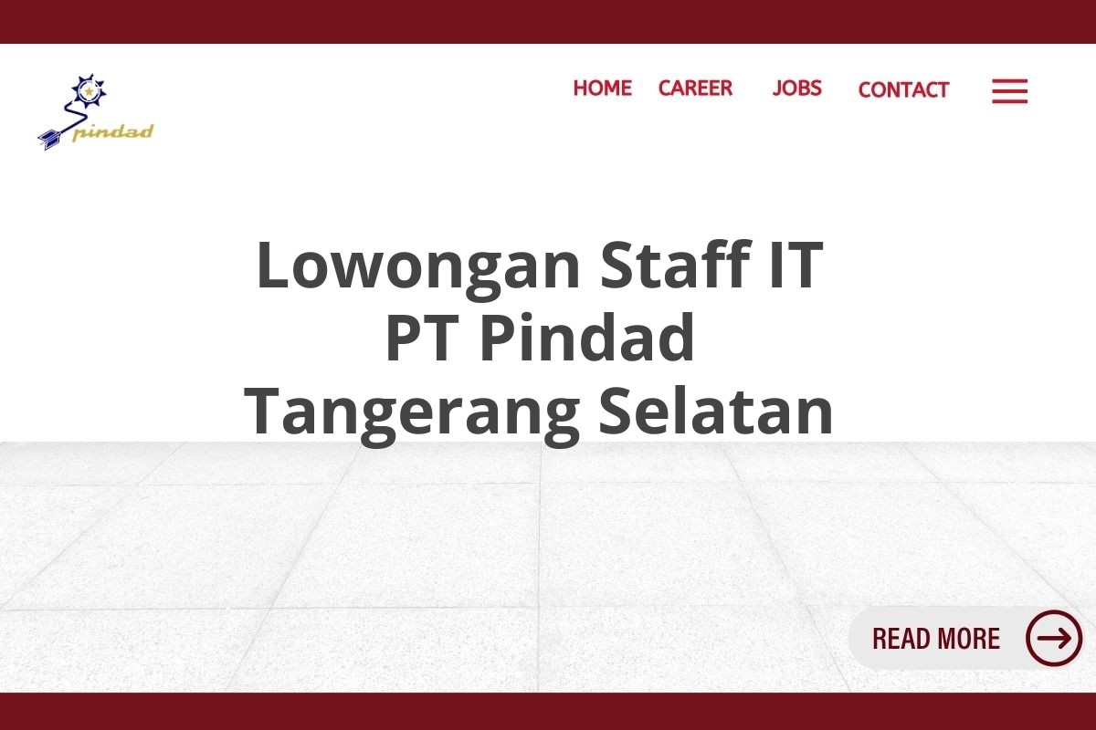 Lowongan Staff IT PT Pindad Tangerang Selatan