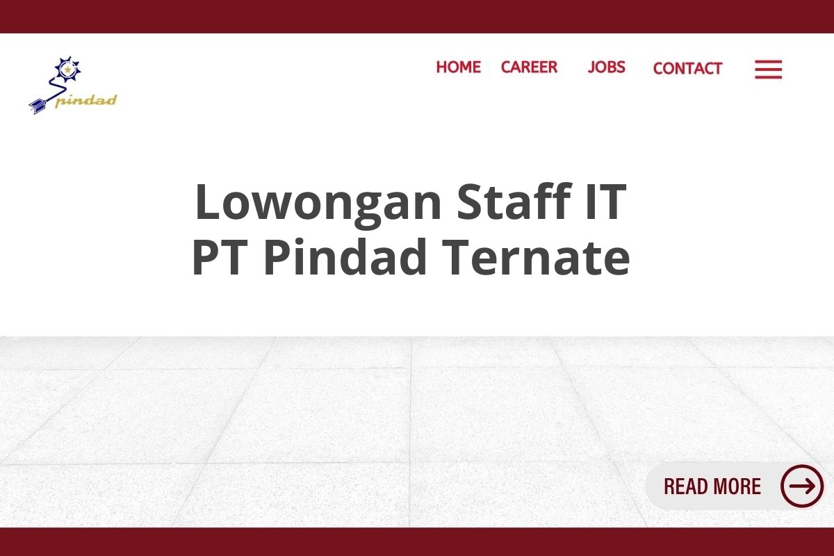 Lowongan Staff IT PT Pindad Ternate