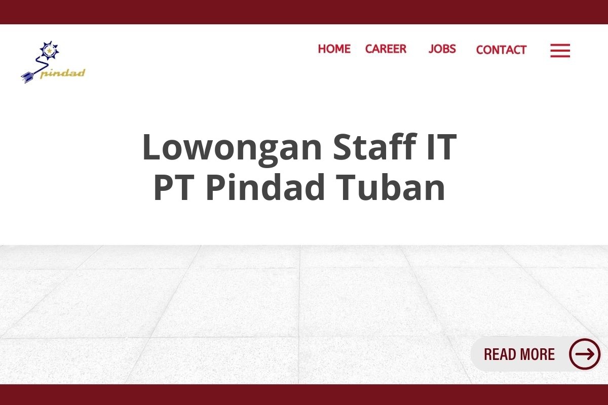 Lowongan Staff IT PT Pindad Tuban