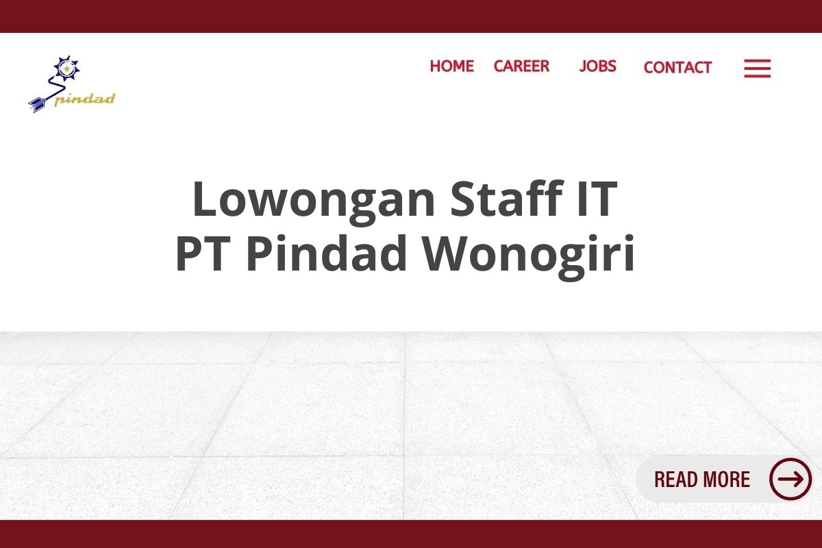 Lowongan Staff IT PT Pindad Wonogiri