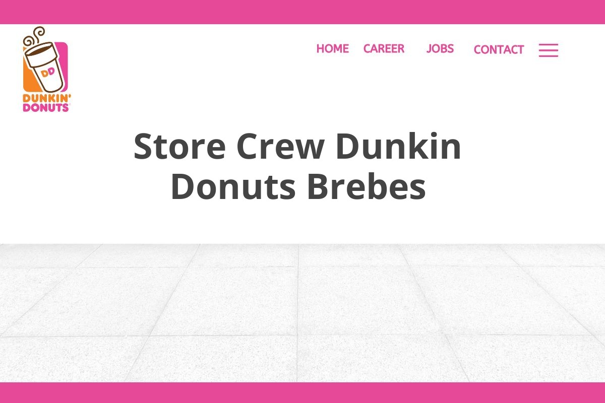 Store Crew Dunkin Donuts Brebes