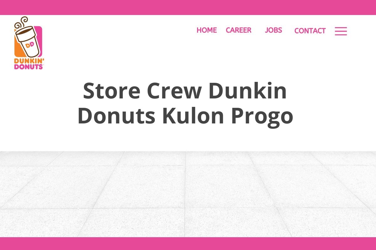 Store Crew Dunkin Donuts Kulon Progo